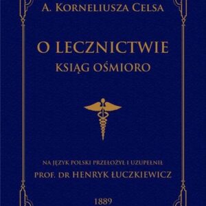 O lecznictwie ksiąg ośmioro
