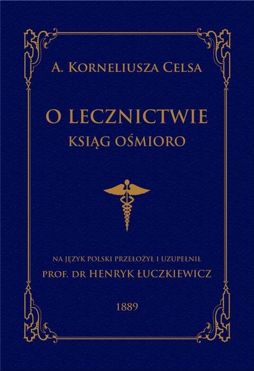 O lecznictwie ksiąg ośmioro