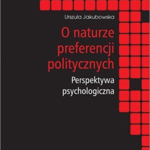 O naturze preferencji politycznych