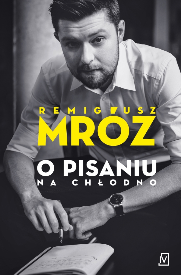 O pisaniu Na chłodno.