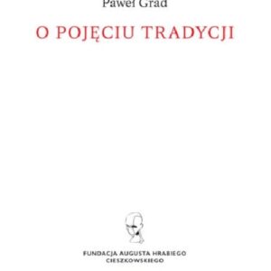 O pojęciu tradycji