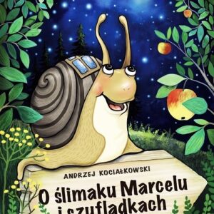 O ślimaku Marcelu i szufladkach