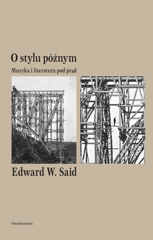 O stylu późnym. Muzyka i literatura pod prąd