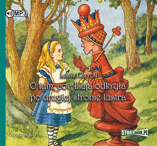O tym co Alicja odkryła po drugiej stronie lustra (Audiobook)