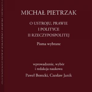 O ustroju, prawie i polityce II Rzeczypospolitej