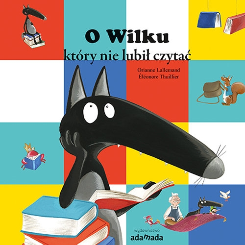 O Wilku, który nie lubił czytać