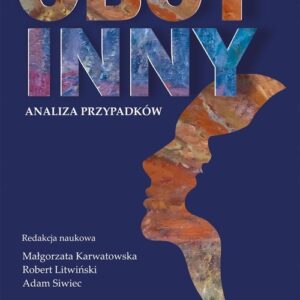 Obcy Inny Analiza przypadków
