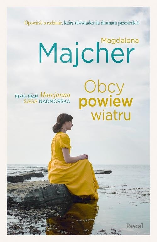 Obcy powiew wiatru.. Saga nadmorska