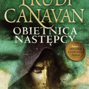 Obietnica Następcy Prawo Milenium Księga Trzecia