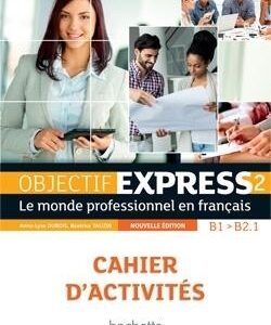 Objectif Express 2 ćwiczenia CD + HACHETTE
