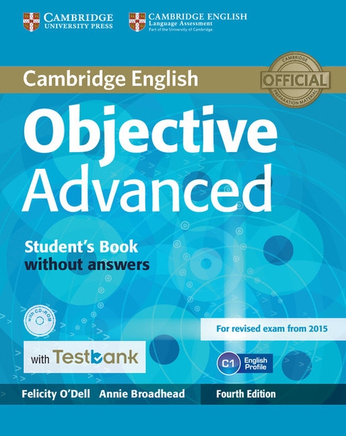 Objective Advanced Students Book without Answers with CD-ROM with Testbank