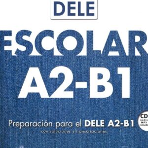Objetivo DELE escolar nivel A2-B1 książka + CD
