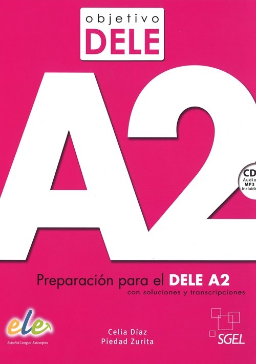 Objetivo DELE nivel A2 Książka + CD