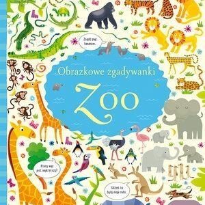 Obrazkowe zgadywanki. Zoo