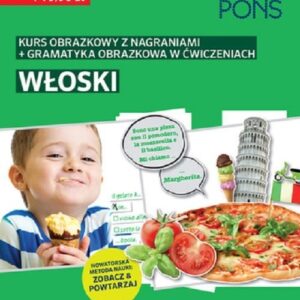Obrazkowy włoski kurs i gramatyka w ćwiczeniach
