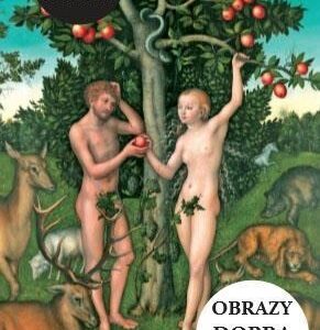Obrazy dobra i zła