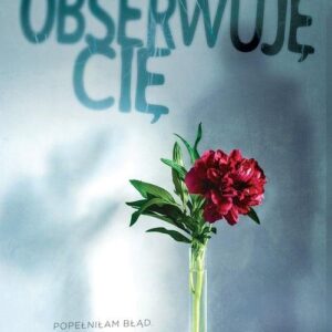 Obserwuję Cię