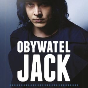 Obywatel Jack. O tym jak Jack imperium z bluesa zbudował