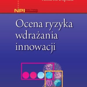 Ocena ryzyka wdrażania innowacji