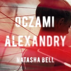 Oczami Alexandry