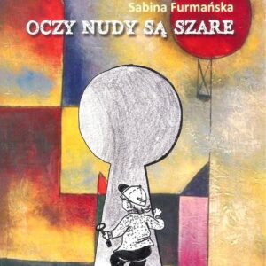 Oczy nudy są szare
