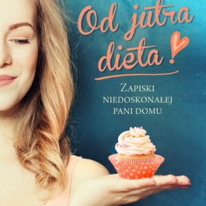 Od jutra dieta