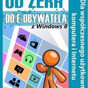 Od Zera Do e-Obywatela z Windows 8