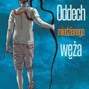 Oddech miedzianego węża