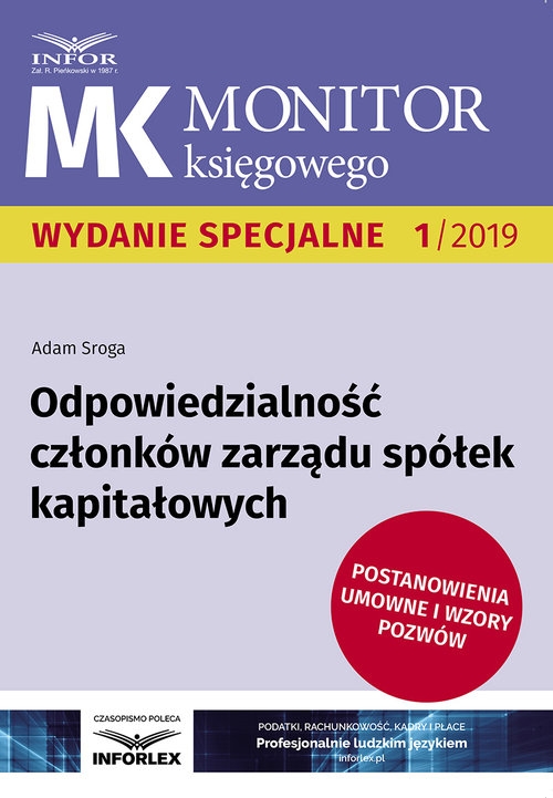 Odpowiedzialność członków zarządu spółek kapitałowych. Postanowienia umowne i wzory pozwów