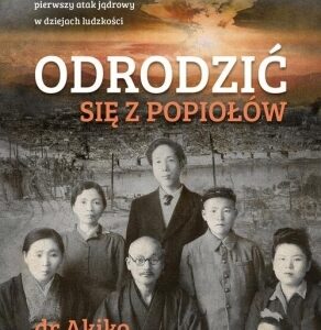 ODRODZIĆ SIĘ Z POPIOŁÓW