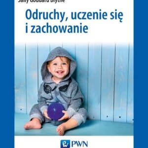 Odruchy, uczenie się i zachowanie