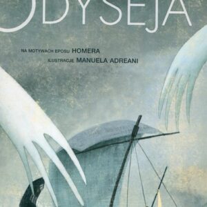 Odyseja. Na motywach eposu Homera
