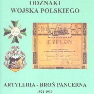 Odznaki Wojska Polskiego 1921-1939 Artyleria - Broń Pancerna