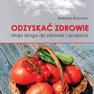 Odzyskać zdrowie