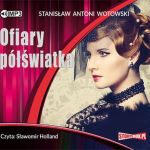 Ofiary półświatka (Audiobook)