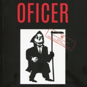 Oficer. Czego ludzie żałują przed śmiercią