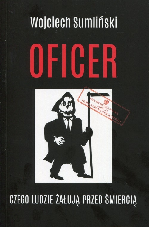 Oficer. Czego ludzie żałują przed śmiercią