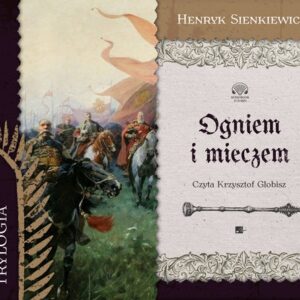 Ogniem i Mieczem (Audiobook)