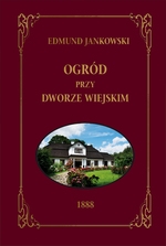 Ogród przy dworze wiejskim