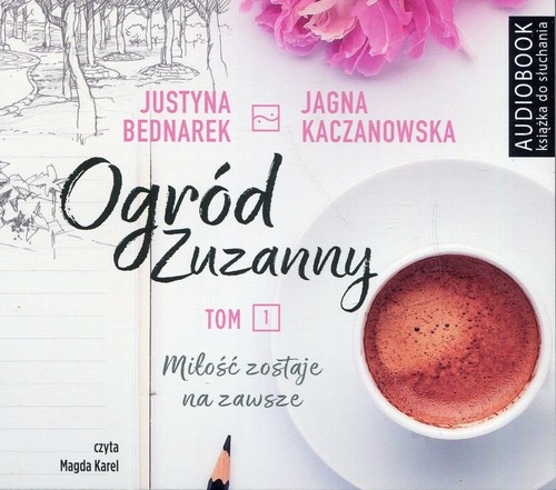 Ogród Zuzanny Tom 1 (Audiobook)