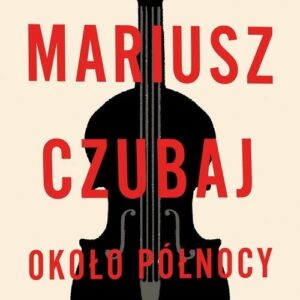 Około północy