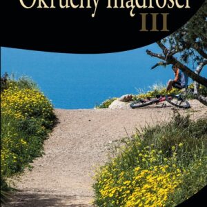Okruchy mądrości III
