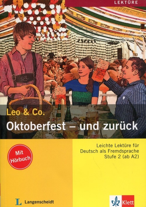 Oktoberfest Und Zuruck Leo & Co. + CD. Poziom 2 A2