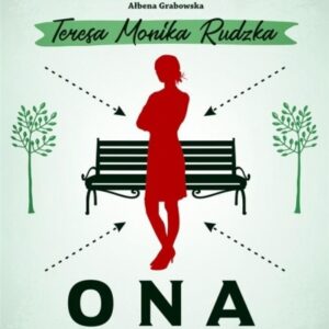 Ona przyszła ostatnia