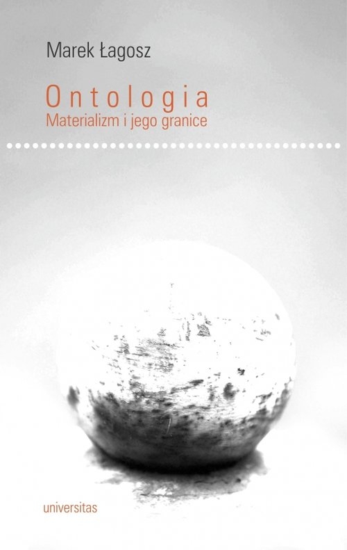 Ontologia. Materializm i jego granice