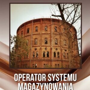 Operator systemu magazynowania