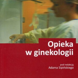 Opieka w ginekologii