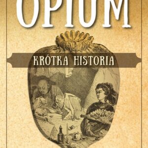 Opium Krótka historia