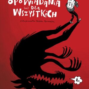 Opowiadania (nie) dla wszystkich