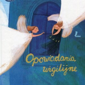 Opowiadania wigilijne Pod choinkę od polskich pisarzy
